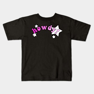 howdy pink Kids T-Shirt